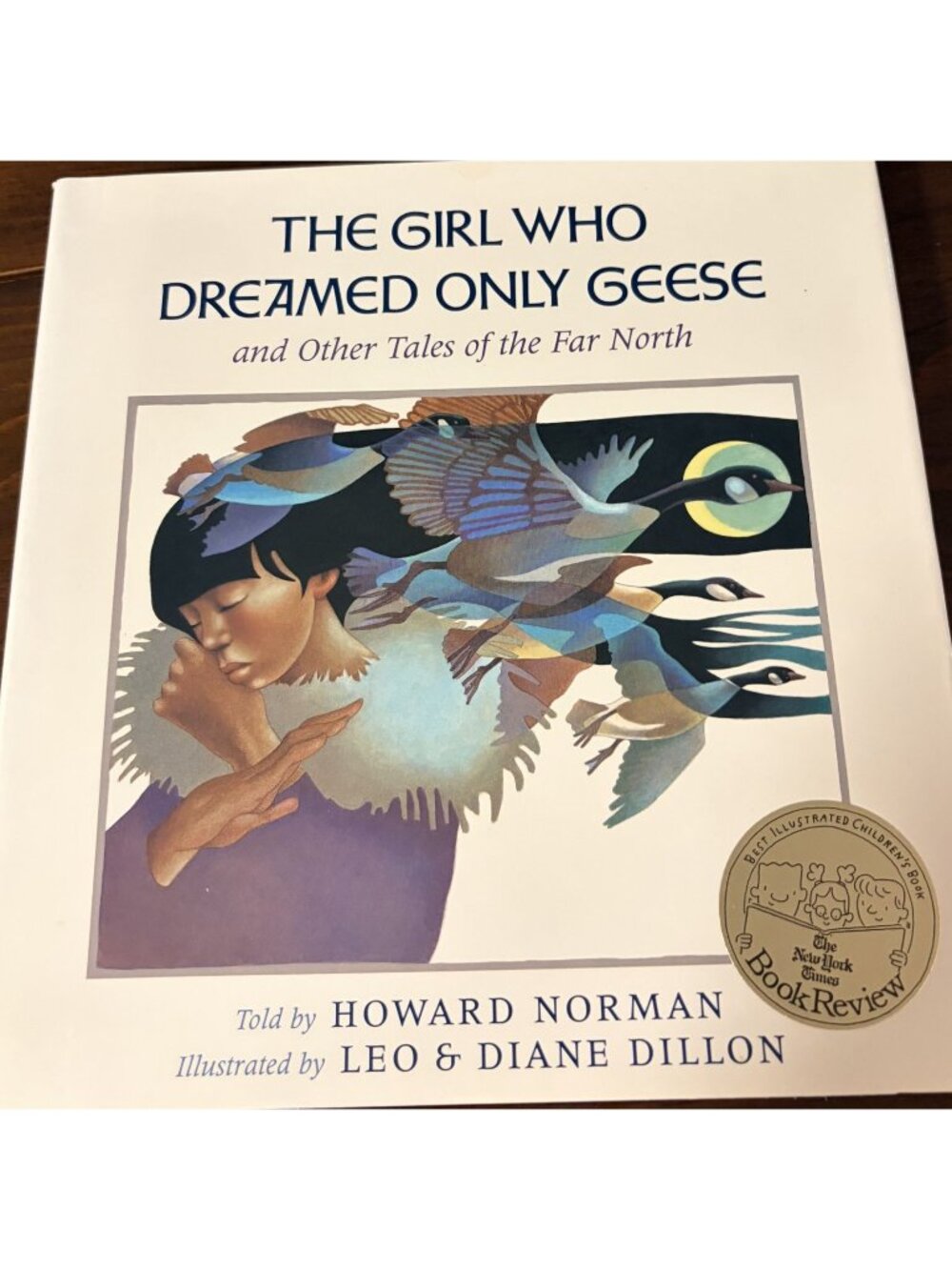 The Girl Who Dreamed Only Geese And Other Tales Of The Far North By Howard Norma